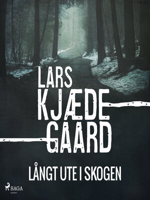 cover image of Långt ute i skogen